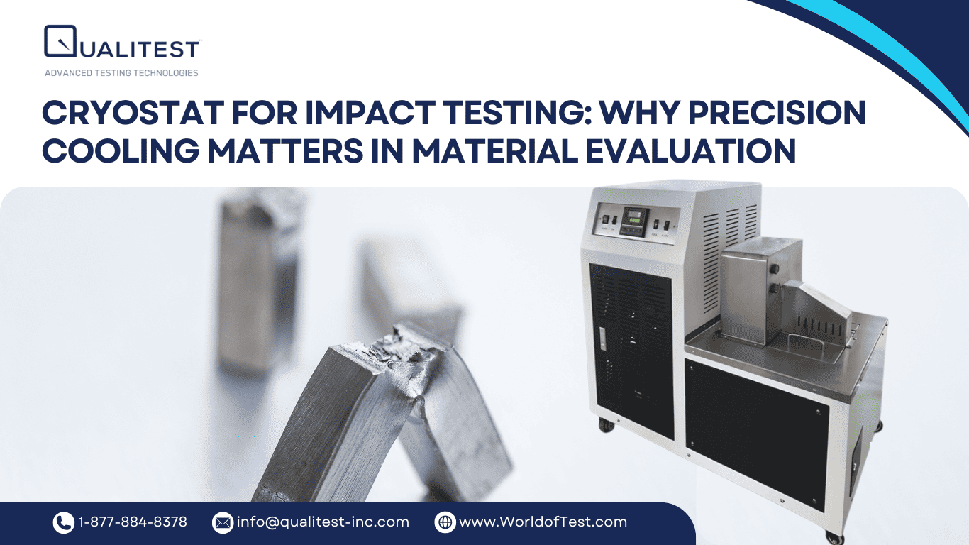 Cryostat for Impact Testing - Why Precision Cooling Matters in Material Evaluation