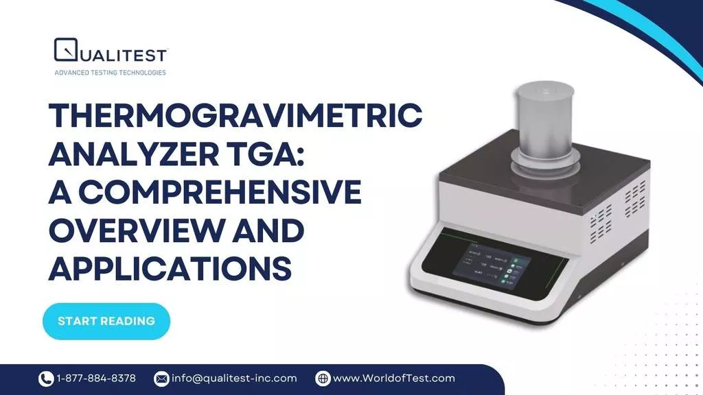 Thermogravimetric Analyzer TGA: A Comprehensive Overview and Applications