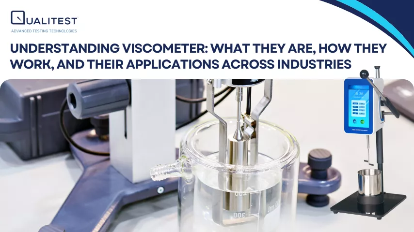 Understanding Viscometer: What They Are, How They Work, and Their Applications Across Industries