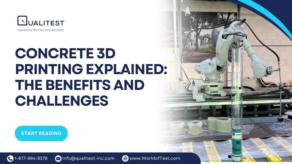 Concrete 3D Printing Explained: The Benefits and Challenges