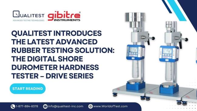 Qualitest Introduces the Latest Advanced Rubber Testing Solution - The Digital Shore Durometer Hardness Tester – DRIVE Series